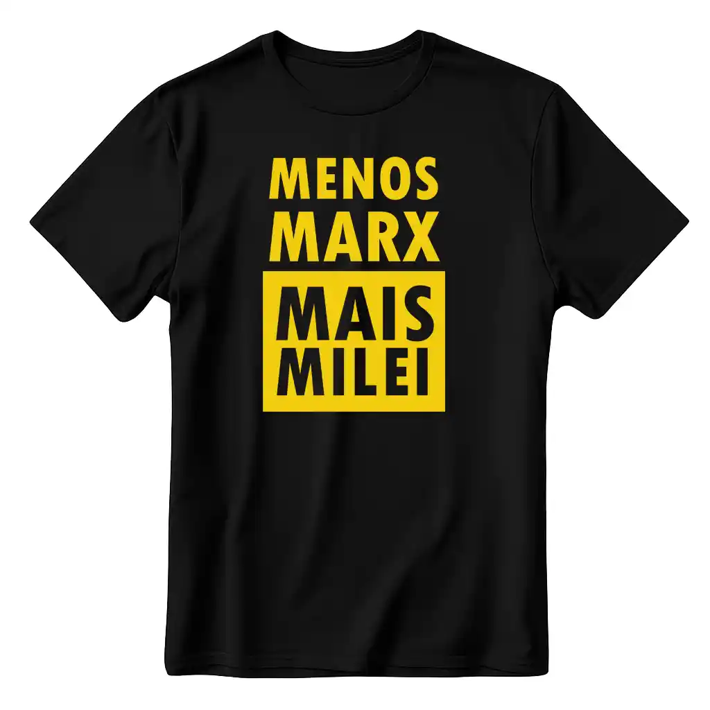 T-Shirt "Menos Marx Mais Milei"